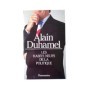 Les Habits neufs de la politique / Alain Duhamel