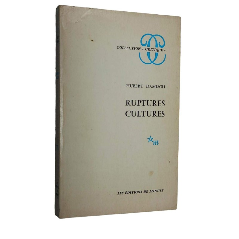 Ruptures, cultures / Hubert Damisch