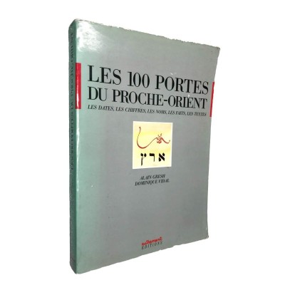 Les 100 portes du Proche-Orient