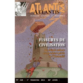 Revue Atlantis N°448 / 2012 / Figures de civilisation / ORIGINAL