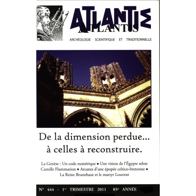 Revue Atlantis N°444 / 2011 / De la dimension perdue à celles à reconstruire / ORIGINAL