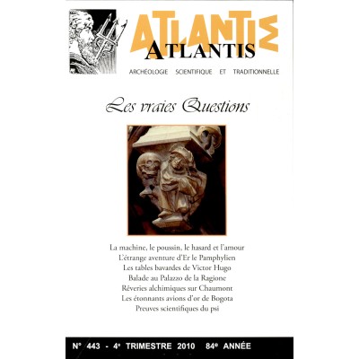 Revue Atlantis N°443 / 2010 / Les varies questions / ORIGINAL