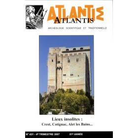 Revue Atlantis N°431 / 2007 / Lieux insolites / ORIGINAL