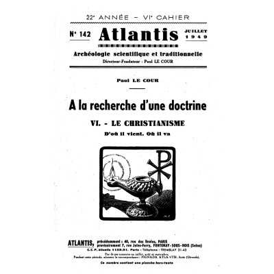 Revue Atlantis N°142 / 1949 / A la recherche d’une doctrine - VI - Le christianisme / REIMPRESSION