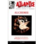 Revue Atlantis N°398 / 1999 / Alchimie / REIMPRESSION