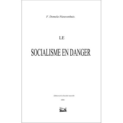 Le socialisme en danger