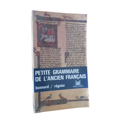 Petite grammaire de l'ancien français / Henri Bonnard