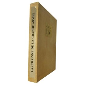 La colonne de la Grande Armée 1804 - 1959