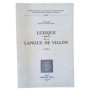 Lexique complet de la langue de Villon (2e édition)