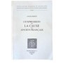 L'expression de la cause en ancien français / Annie Bertin