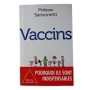 Vaccins / Philippe Sansonetti