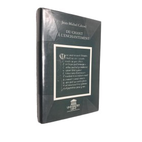 Caluwé, Jean-Michel | Du chant à l'enchantement : contribution à l'étude des rapports entre lyrique et narratif dans la littéra