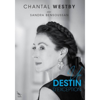 Chantal WESTBY | Un destin d'exception