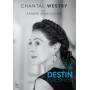 Chantal WESTBY | Un destin d'exception