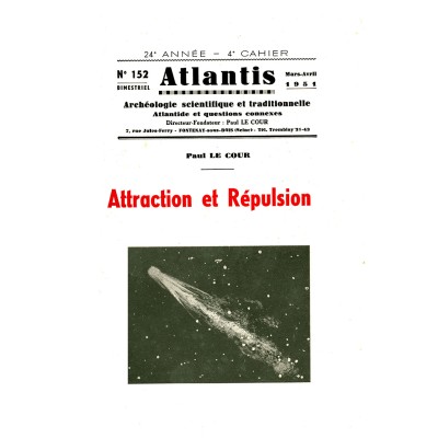 Revue Atlantis N°152 / 1951 / Attraction et répulsion / REIMPRESSION