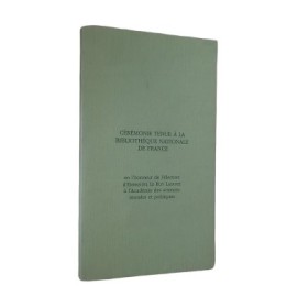 Cérémonie tenue à la Bibliothèque nationale de France :...