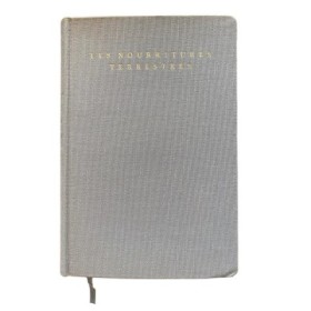 LES NOURRITURES TERRESTRES suivi de LES NOUVELLES NOURRITURES TERRESTRES