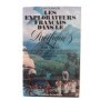 Les Explorateurs français dans le Pacifique. TOME 1