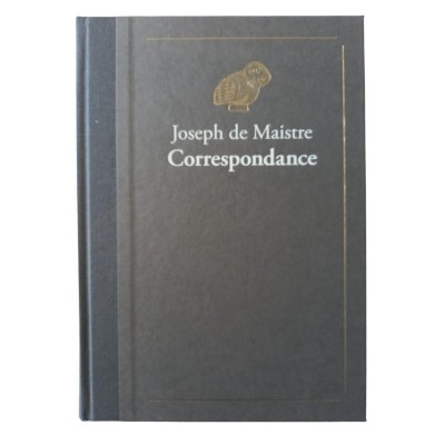 Correspondance / Joseph de Maistre