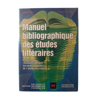 Manuel bibliographique des études littéraires : ...