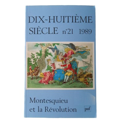 Collectif | Revue Dix-huitième siècle - N°21 - 1989 - Montesquieu et la Révolution