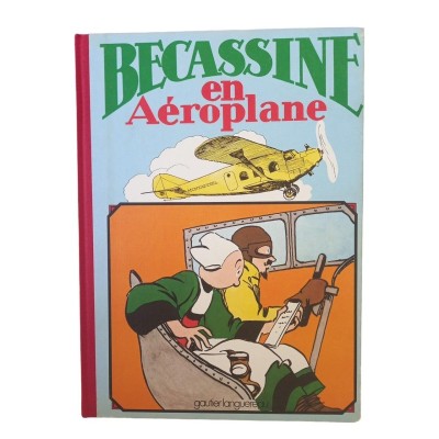 Bécassine en aéroplane / textes de Caumery