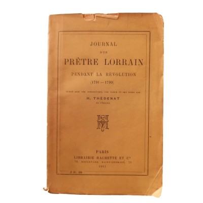 Journal d'un prêtre lorrain pendant la Révolution : (1791-1799)