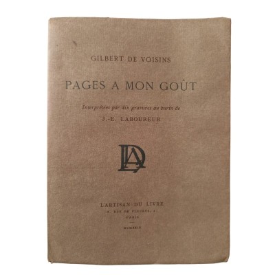 Pages à mon goût / Gilbert de Voisins - interprétées par 10 gravures au burin de J. E. Laboureur