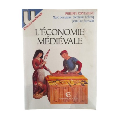 L'économie médiévale / Philippe Contamine - ...