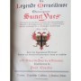 Du Bois de La Villerabel, Arthur | La Légende merveilleuse de monseigneur Sainct Yves... par le Vte Arthur Du Bois de la Viller
