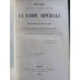 Saint-Hilaire, Émile Marco de | Histoire anecdotique, politique et militaire de la Garde impériale.