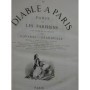 | Le diable à Paris : Paris et les Parisiens à la plume et au crayon / par Gavarni, Grandville...