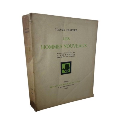 Les hommes nouveaux / Claude Farrère - Bois en couleurs de G. Géo-Fourrier