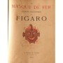 | Le Masque de fer : échos illustrés du Figaro