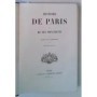 La Gournerie, Eugène de | Histoire de Paris et de ses monuments (Deuxième édition) par Eugène de La Gournerie