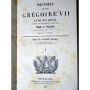 Voigt, Johannes | Histoire du pape Grégoire VII et de son siècle d'après les monuments originaux, par J. Voigt,...