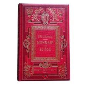 Monnaie de singe  - ouvrage illustré par A. Paris