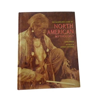 The illustrated guide to north american mythology