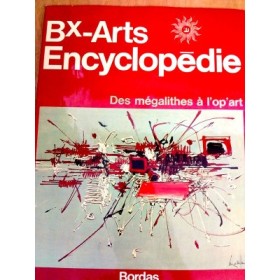 RUDEL Jean. Bx-ARTS - ENCYCLOPEDIE - DES MEGALITHES A L'OP'ART