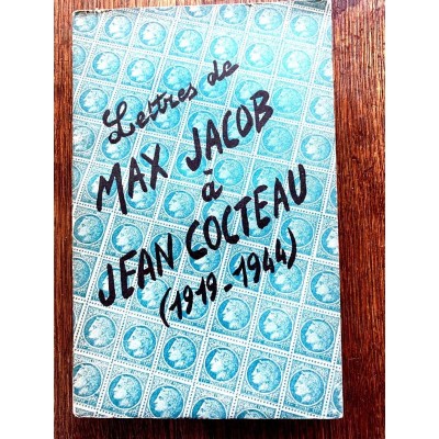 LETTRES DE MAX JACOB À JEAN COCTEAU 1919-1944