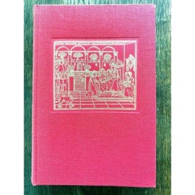 LES CENT NOUVELLES ANTIQUES OU LE LIVRE DU BEAU PARLER GENTIL