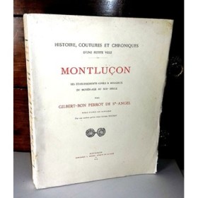 BON PERROT DE SAINT-ANGEL Gilbert - Montluçon