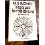 LES RÔMES HISTOIRE VRAIE DES VRAIS BOHÉMIENS