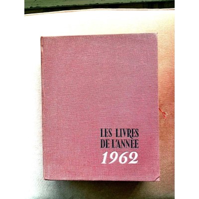 LES LIVRES DE L'ANNÉE 1962