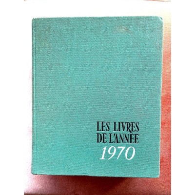 LES LIVRES DE L'ANNÉE 1970