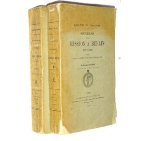 CIRCOURT Adolphe de. Souvenirs d'une mission à Berlin en 1848