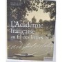 L'Académie française au fil des lettres de 1635 à nos jours