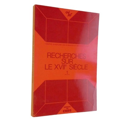 Recherches sur le XVIIe siècle. 1.