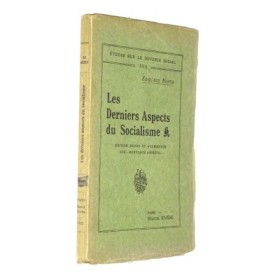 BERTH Edouard. Les derniers aspects du Socialisme