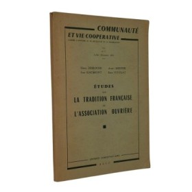Études sur la tradition française de l'association ouvrière...